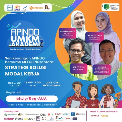 Webinar Seri Keuangan APINDO bersama MELATI Nusantara : Strategi Solusi Modal Kerja | TopKarir.com