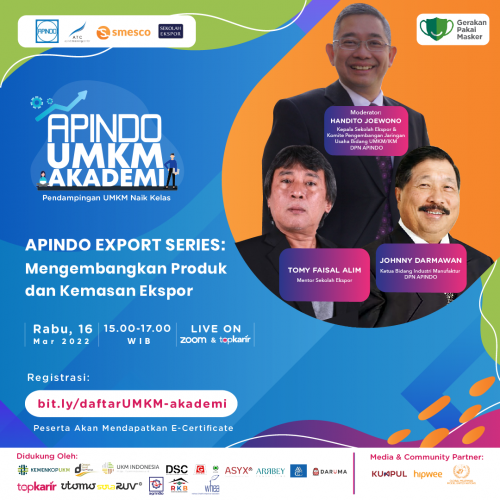 Webinar APINDO Export Series: Mengembangkan produk dan kemasan ekspor | TopKarir.com